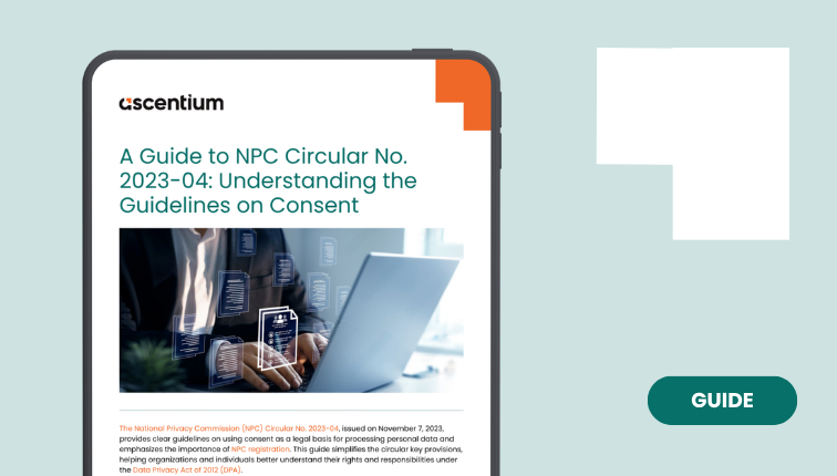 A Guide to NPC Circular No. 2023-04: Understanding Guidelines on Consent