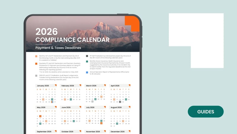 2026 Vietnam Compliance Calendar: Deadlines for Businesses in Vietnam